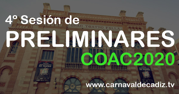 Cuarta sesión de preliminares COAC 2020 - Jueves 23 de enero